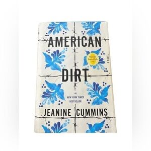 American Dirt By Jeanine Cummings (Hardback - Used - Good Condition) 💙📖